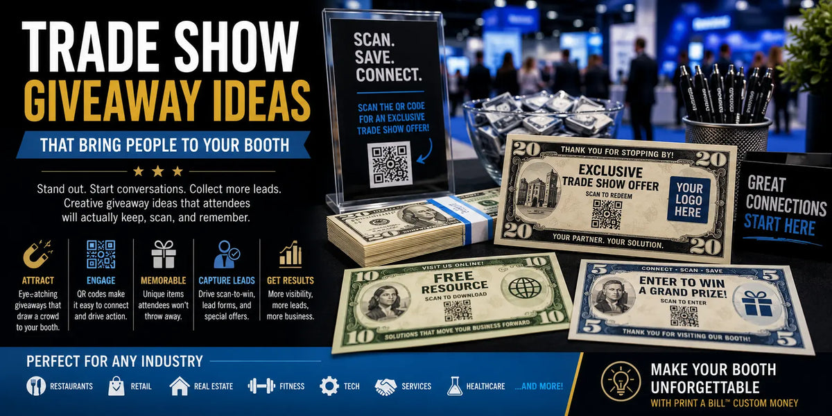 Trade show booth with custom promotional money, QR code giveaway bills, and marketing materials showing creative trade show giveaway ideas that attract visitors, generate leads, and increase booth traffic.